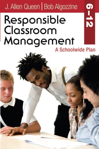 Stock image for Responsible Classroom Management, Grades 6-12: A Schoolwide Plan (NULL) for sale by Project HOME Books
