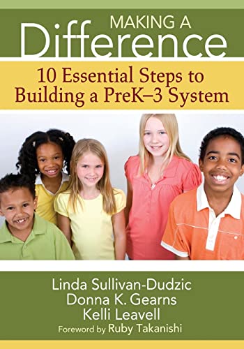 Stock image for Making a Difference : 10 Essential Steps to Building a PreK-3 System for sale by Better World Books: West