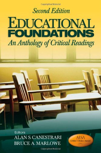 Stock image for Educational Foundations : An Anthology of Critical Readings for sale by Better World Books