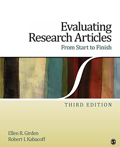 9781412974462: Evaluating Research Articles From Start to Finish