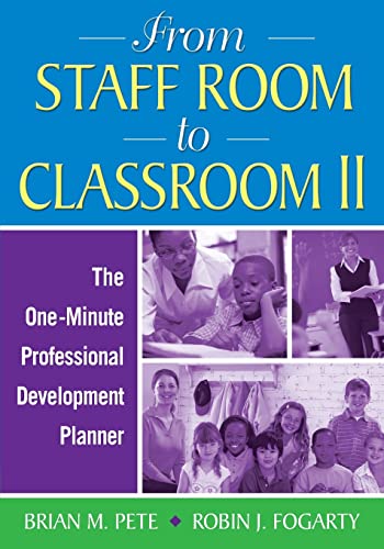 Stock image for From Staff Room to Classroom II: The One-Minute Professional Development Planner for sale by BooksRun