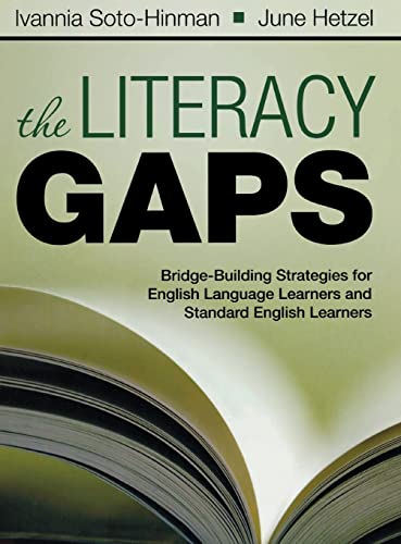 Imagen de archivo de The Literacy Gaps: Bridge-Building Strategies for English Language Learners and Standard English Learners a la venta por Lucky's Textbooks