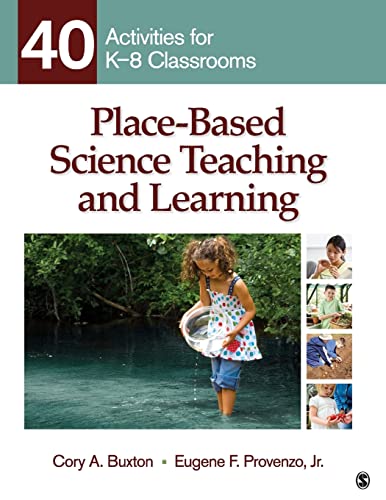 Imagen de archivo de Place-Based Science Teaching and Learning : 40 Activities for K-8 Classrooms a la venta por Better World Books: West