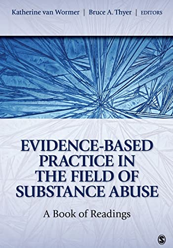 9781412975773: Evidence-Based Practice in the Field of Substance Abuse: A Book of Readings