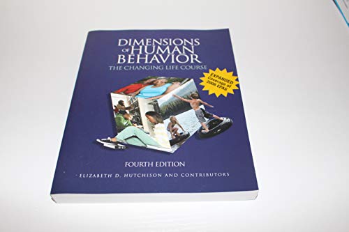 Stock image for Dimensions of Human Behavior: The Changing Life Course for sale by Gulf Coast Books