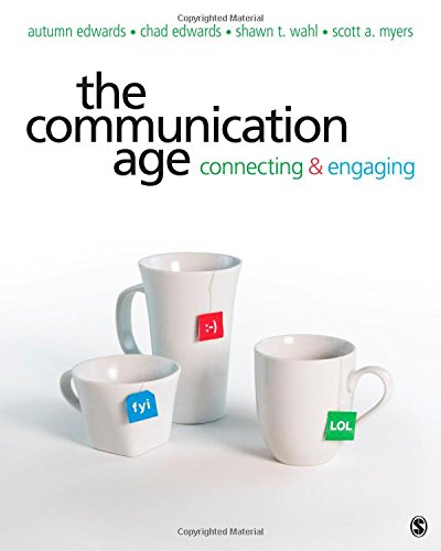 9781412977593: The Communication Age: Connecting and Engaging