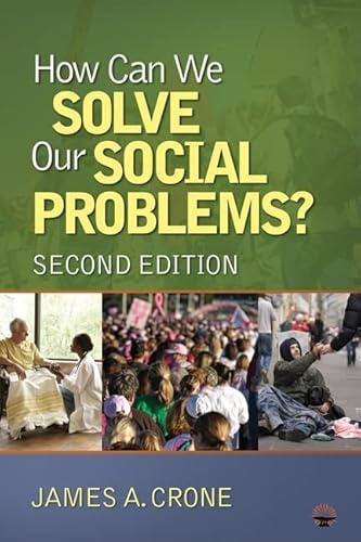 Imagen de archivo de How Can We Solve Our Social Problems? a la venta por SecondSale