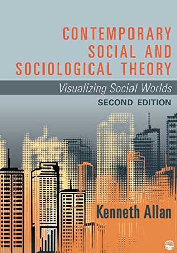 Stock image for Contemporary Social and Sociological Theory: Visualizing Social Worlds for sale by ThriftBooks-Atlanta