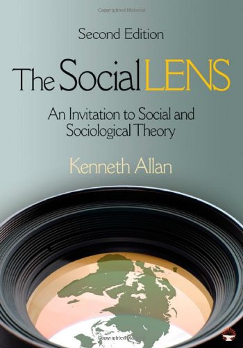 Stock image for The Social Lens: An Invitation to Social and Sociological Theory for sale by ThriftBooks-Atlanta