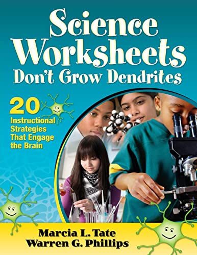 Beispielbild fr Science Worksheets Don't Grow Dendrites : 20 Instructional Strategies That Engage the Brain zum Verkauf von Better World Books