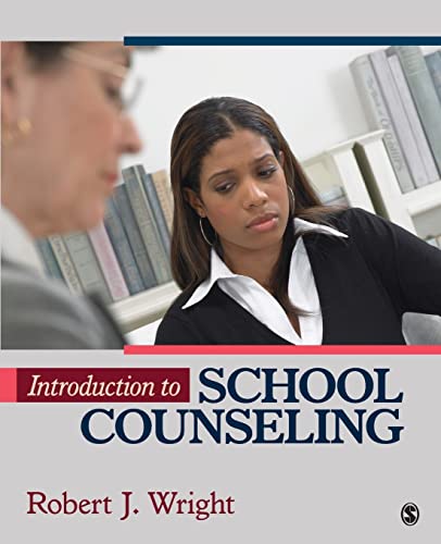 Introduction to School Counseling - Wright, Robert J.