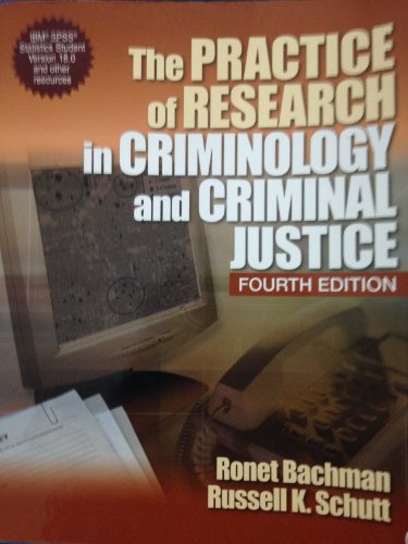 9781412978767: The Practice of Research in Criminology and Criminal Justice