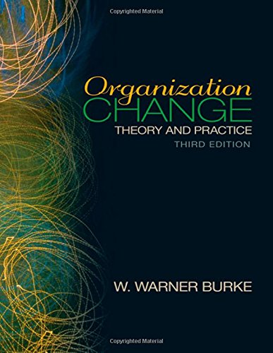Stock image for Organization Change: Theory and Practice (Foundations for Organizational Science) for sale by Wonder Book