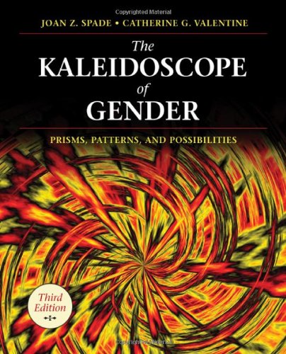 Beispielbild fr The Kaleidoscope of Gender : Prisms, Patterns, and Possibilities zum Verkauf von Better World Books