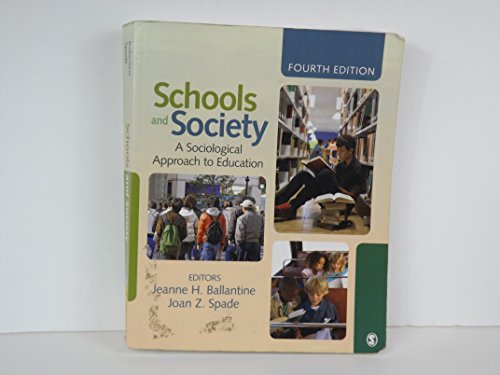 Beispielbild fr Schools and Society : A Sociological Approach to Education zum Verkauf von Better World Books