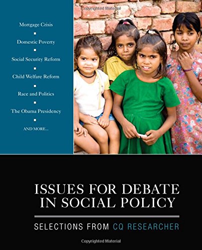 Beispielbild fr Issues for Debate in Social Policy : Selections from CQ Researcher zum Verkauf von Better World Books
