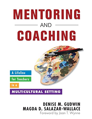 Imagen de archivo de Mentoring and Coaching: A Lifeline for Teachers in a Multicultural Setting a la venta por RiLaoghaire