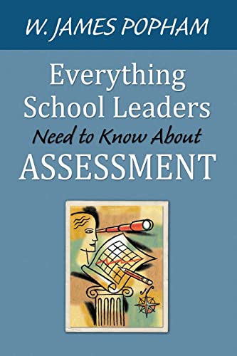 Stock image for Everything School Leaders Need to Know About Assessment for sale by SecondSale