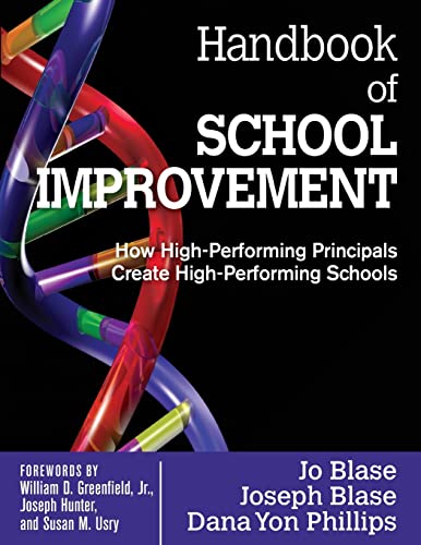 Beispielbild fr Handbook of School Improvement: How High-Performing Principals Create High-Performing Schools (NULL) zum Verkauf von BooksRun