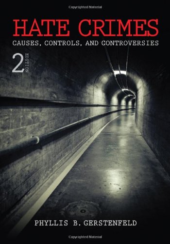 Beispielbild fr Hate Crimes: Causes, Controls, and Controversies, 2nd Edition zum Verkauf von Books From California
