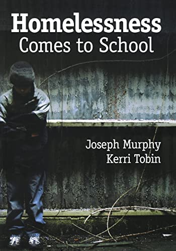 9781412980548: Homelessness Comes to School