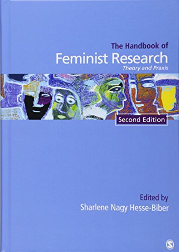 Beispielbild fr Handbook of Feminist Research: Theory and Praxis zum Verkauf von BooksRun