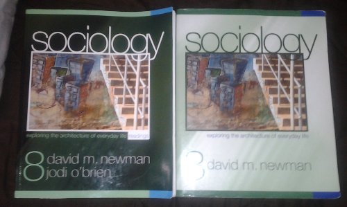 Newman BUNDLE, Sociology: Exploring the Architecture of Everyday Life, Eighth Edition + McKinney, Sociology through Active Learning, Second Edition (9781412980630) by Newman, Dr. David M.; McKinney, Kathleen; Heyl, Barbara S.