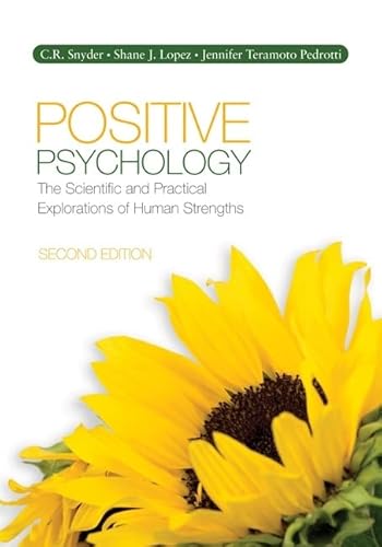 Beispielbild fr Positive Psychology: The Scientific and Practical Explorations of Human Strengths zum Verkauf von ThriftBooks-Dallas