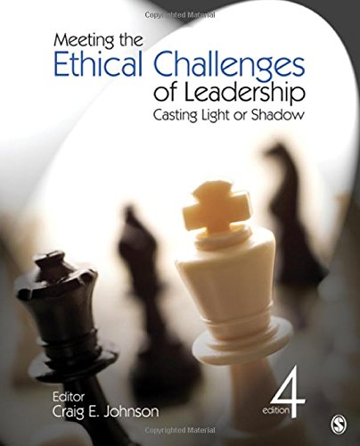 Beispielbild fr Meeting the Ethical Challenges of Leadership: Casting Light or Shadow zum Verkauf von Wonder Book