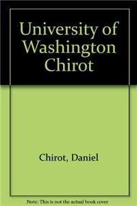 9781412987714: University of Washington Chirot