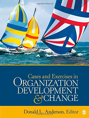 9781412987738: Cases and Exercises in Organization Development & Change