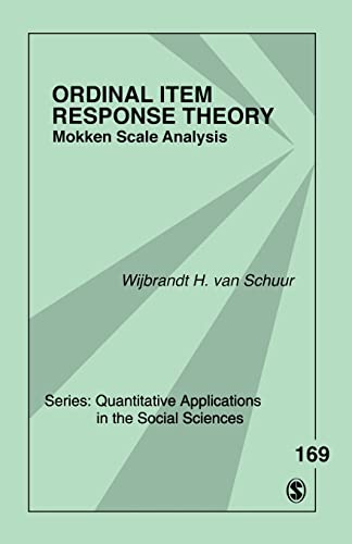 Ordinal Item Response Theory: Mokken Scale Analysis: 169 (Quantitative Applications in the Social Sciences) - van Schuur, Wijbrandt H.