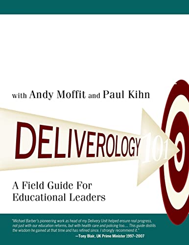 Beispielbild fr Deliverology 101: A Field Guide for Educational Leaders zum Verkauf von ThriftBooks-Atlanta