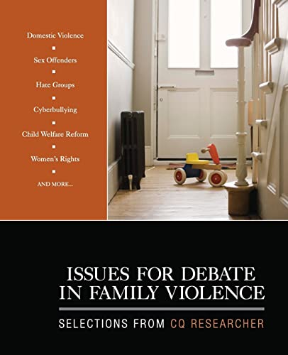9781412990325: Issues for Debate in Family Violence: Selections From CQ Researcher