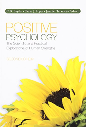 Beispielbild fr Positive Psychology: The Scientific and Practical Explorations of Human Strengths zum Verkauf von BooksRun