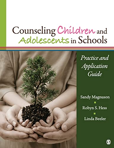 Stock image for Counseling Children and Adolescents in Schools: Practice and Application Guide for sale by BooksRun