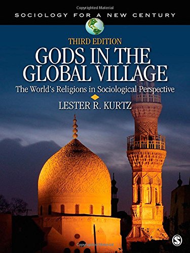 Stock image for Gods in the Global Village: The World's Religions in Sociological Perspective (Sociology for a New Century Series) for sale by Half Price Books Inc.