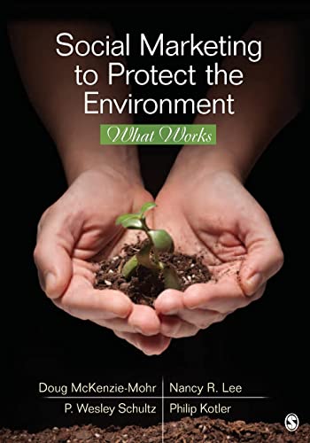 Stock image for Social Marketing to Protect the Environment: What Works for sale by Textbooks_Source