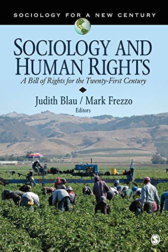 Beispielbild fr Sociology and Human Rights: A Bill of Rights for the Twenty-First Century (Sociology for a New Century Series) zum Verkauf von BooksRun