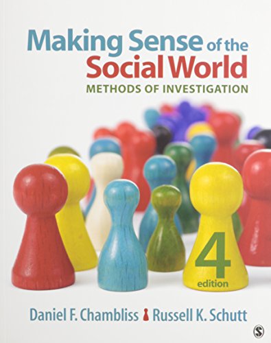 Imagen de archivo de Making Sense of the Social World, 4th Edition: Chambliss Making Sense of the Social World Interactive Ebook a la venta por Irish Booksellers