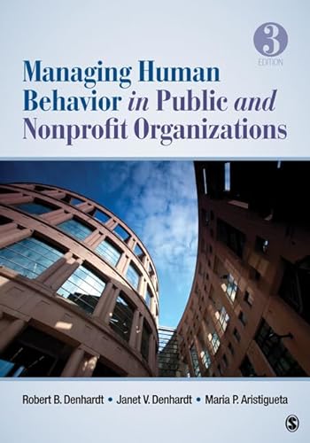 Stock image for Managing Human Behavior in Public and Nonprofit Organizations for sale by Better World Books
