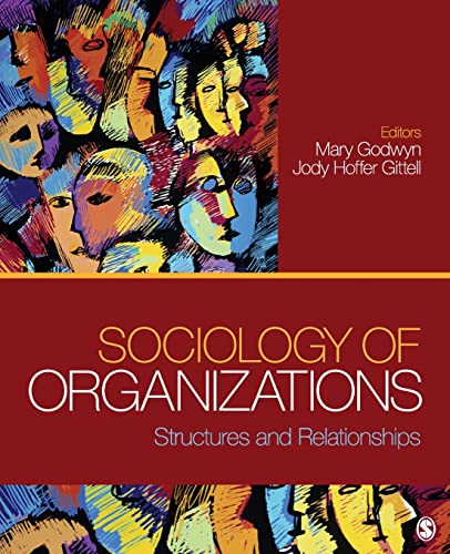 Beispielbild fr Sociology of Organizations Structures and Relationships zum Verkauf von TextbookRush