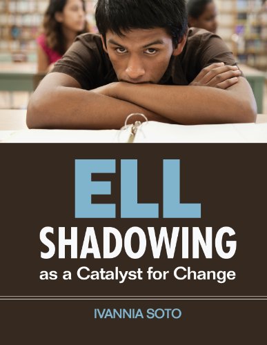 Imagen de archivo de ELL Shadowing as a Catalyst for Change a la venta por Goodwill of Colorado