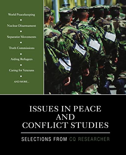 9781412992916: Issues in Peace and Conflict Studies: Selections From CQ Researcher