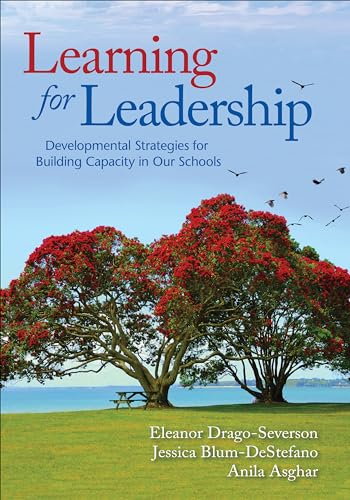 Stock image for Learning for Leadership: Developmental Strategies for Building Capacity in Our Schools for sale by ThriftBooks-Dallas