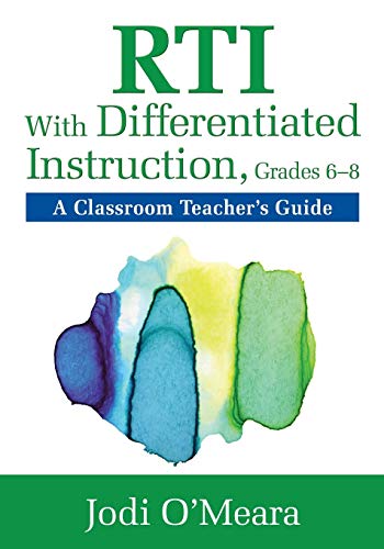 Stock image for RTI with Differentiated Instruction, Grades 6-8 : A Classroom Teacher's Guide for sale by Better World Books