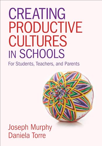 Beispielbild fr Creating Productive Cultures in Schools: For Students, Teachers, and Parents zum Verkauf von BooksRun