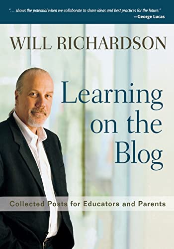 Beispielbild fr Learning on the Blog: Collected Posts for Educators and Parents zum Verkauf von BooksRun