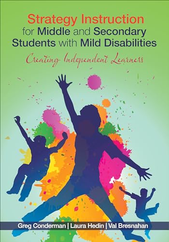 Stock image for Strategy Instruction for Middle and Secondary Students with Mild Disabilities: Creating Independent Learners for sale by Reliant Bookstore