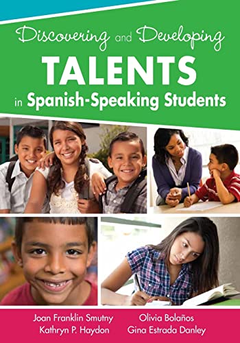 Beispielbild fr Discovering and Developing Talents in Spanish-Speaking Students zum Verkauf von Better World Books